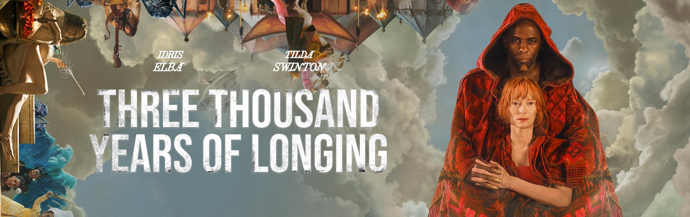 Three Thousand Years Of Longing Film Info and Screening Times The
